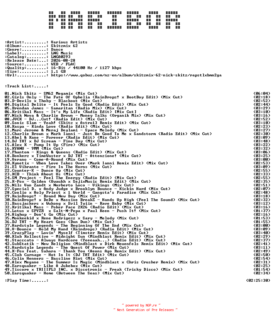 NFO for the release VA-Skitzmix_62-(LNGA0293)-16BIT-WEB-FLAC-2026-MARiBOR by MARiBOR