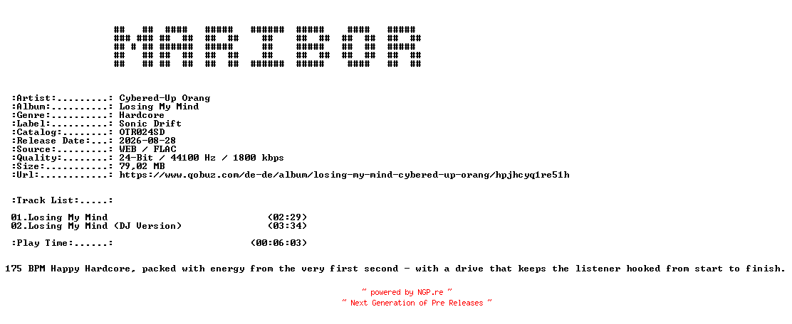 NFO for the release Cybered-Up_Orang-Losing_My_Mind-(OTR024SD)-24BIT-WEB-FLAC-2026-MARiBOR by MARiBOR