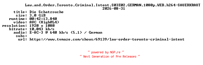 NFO for the release Law.and.Order.Toronto.Criminal.Intent.S03E02.GERMAN.1080p.WEB.h264-SAUERKRAUT by SAUERKRAUT