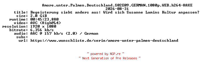 NFO for the release Amore.unter.Palmen.Deutschland.S02E09.GERMAN.1080p.WEB.h264-HAXE by HAXE