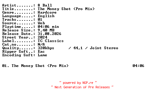 NFO for the release 8_Ball-The_Money_Shot_(Pro_Mix)-SINGLE-WEB-2024-XTC_iNT by XTC_iNT