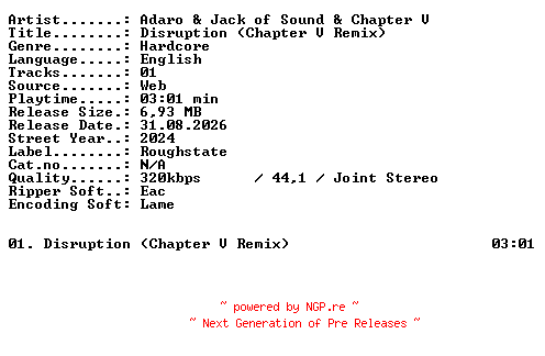 NFO for the release Adaro_and_Jack_of_Sound_and_Chapter_V-Disruption_(Chapter_V_Remix)-SINGLE-WEB-2024-XTC_iNT by XTC_iNT