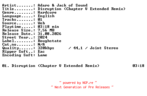 NFO for the release Adaro_and_Jack_of_Sound-Disruption_(Chapter_V_Extended_Remix)-SINGLE-WEB-2024-XTC_iNT by XTC_iNT