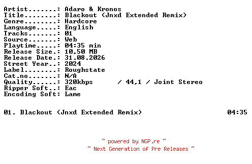 NFO for the release Adaro_and_Kronos-Blackout_(Jnxd_Extended_Remix)-SINGLE-WEB-2024-XTC_iNT by XTC_iNT