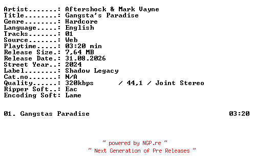 NFO for the release Aftershock_and_Mark_Vayne-Gangstas_Paradise-SINGLE-WEB-2024-XTC_iNT by XTC_iNT