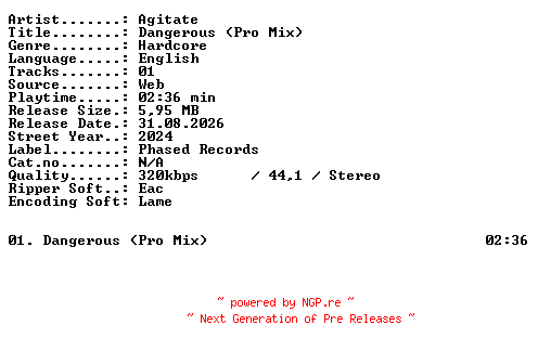 NFO for the release Agitate-Dangerous_(Pro_Mix)-SINGLE-WEB-2024-XTC_iNT by XTC_iNT