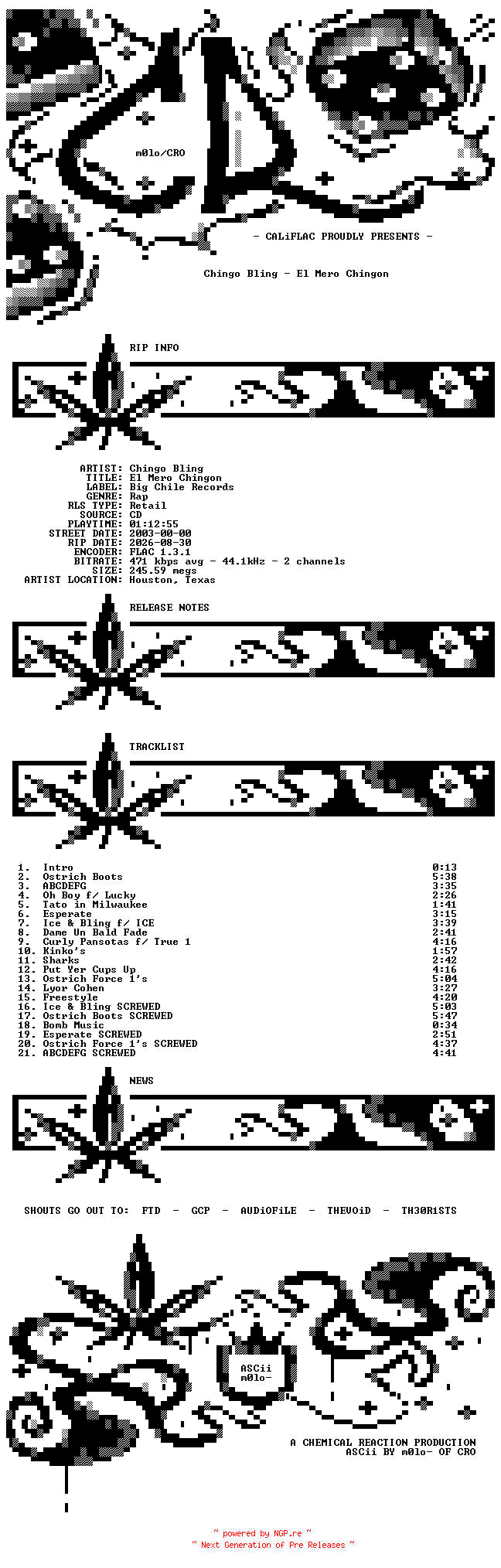 NFO for the release Chingo_Bling-El_Mero_Chingon-CD-FLAC-2003-CALiFLAC by CALiFLAC