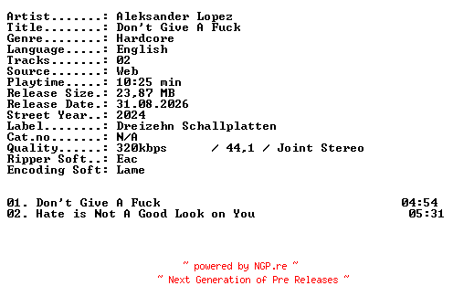 NFO for the release Aleksander_Lopez-Dont_Give_A_Fuck-WEB-2024-XTC_iNT by XTC_iNT