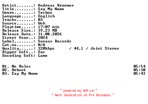 NFO for the release Andreas_Kraemer-Say_My_Name-WEB-2024-XTC_iNT by XTC_iNT