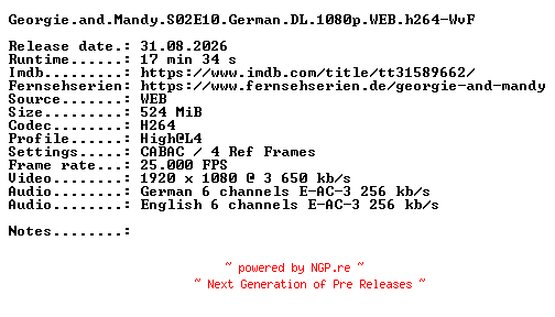 NFO for the release Georgie.and.Mandy.S02E10.German.DL.1080p.WEB.h264-WvF by WvF