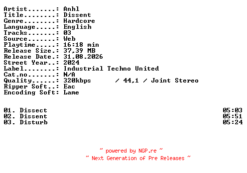 NFO for the release Anhl-Dissent-WEB-2024-XTC_iNT by XTC_iNT