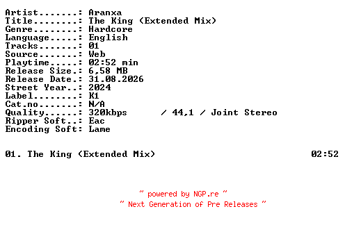 NFO for the release Aranxa-The_King_(Extended_Mix)-SINGLE-WEB-2024-XTC_iNT by XTC_iNT