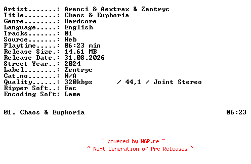 NFO for the release Arenci_and_Aextrax_and_Zentryc-Chaos_and_Euphoria-SINGLE-WEB-2024-XTC_iNT by XTC_iNT