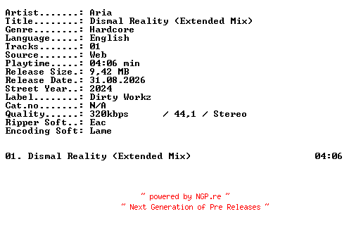 NFO for the release Aria-Dismal_Reality_(Extended_Mix)-SINGLE-WEB-2024-XTC_iNT by XTC_iNT