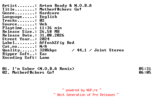 NFO for the release Artem_Ready_and_NOBA-Motherfckers_Go-WEB-2024-XTC_iNT by XTC_iNT