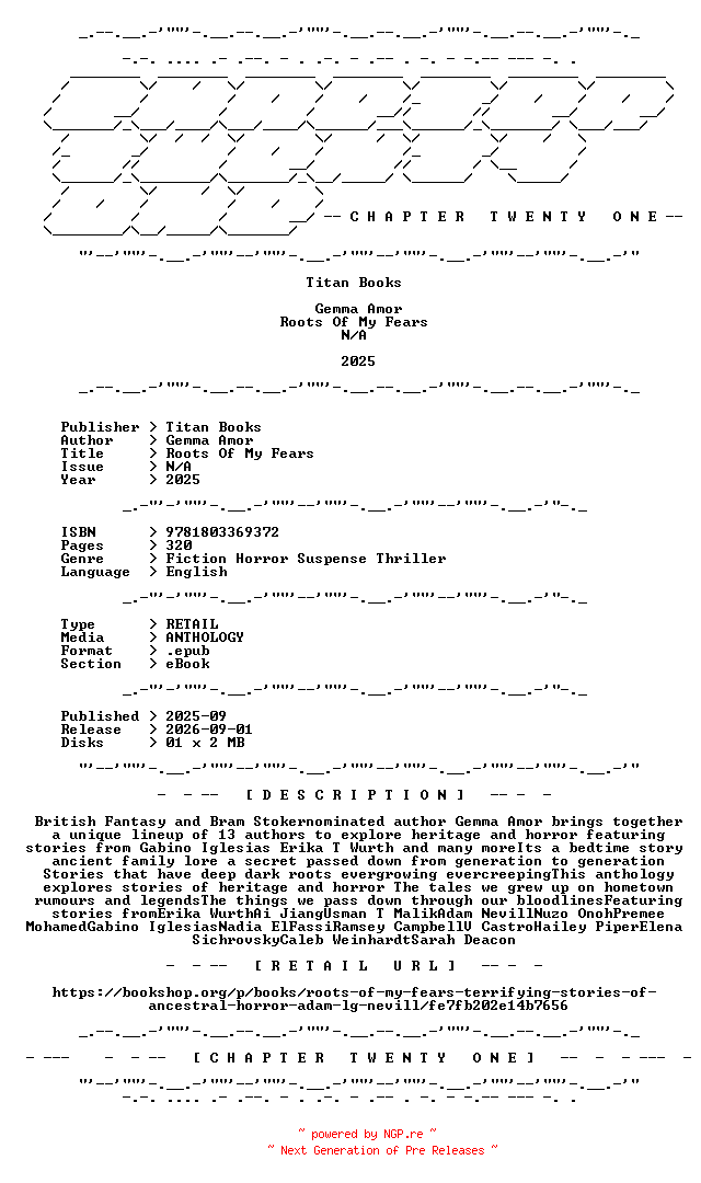 NFO for the release Titan.Books.-.Roots.Of.My.Fears.2025.RETAIL.EPUB.eBook-CTO by CTO