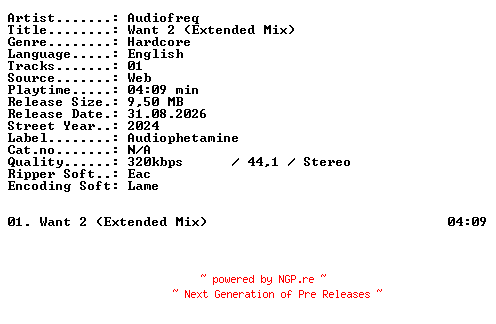 NFO for the release Audiofreq-Want_2_(Extended_Mix)-SINGLE-WEB-2024-XTC_iNT by XTC_iNT