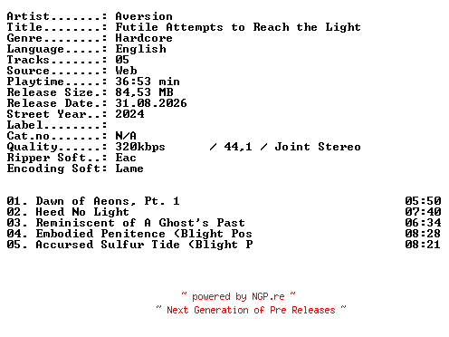 NFO for the release Aversion-Futile_Attempts_to_Reach_the_Light-WEB-2024-XTC_iNT by XTC_iNT