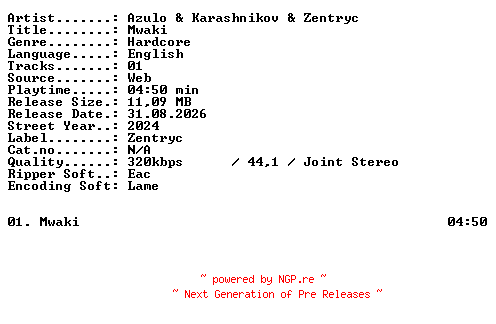 NFO for the release Azulo_and_Karashnikov_and_Zentryc-Mwaki-SINGLE-WEB-2024-XTC_iNT by XTC_iNT