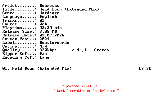 NFO for the release Bearspaw-Hold_Down_(Extended_Mix)-SINGLE-WEB-2024-XTC_iNT by XTC_iNT