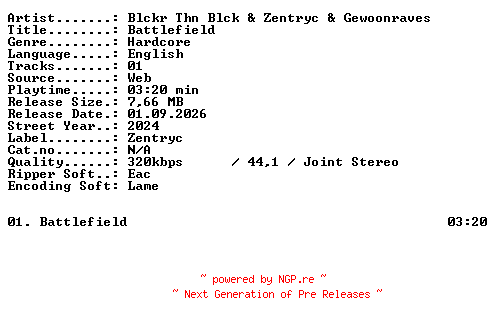NFO for the release Blckr_Thn_Blck_and_Zentryc_and_Gewoonraves-Battlefield-SINGLE-WEB-2024-XTC_iNT by XTC_iNT