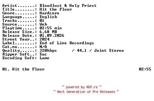 NFO for the release Bloodlust_and_Holy_Priest-Hit_the_Floor-SINGLE-WEB-2024-XTC_iNT by XTC_iNT