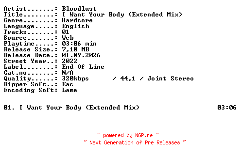 NFO for the release Bloodlust-I_Want_Your_Body_(Extended_Mix)-SINGLE-WEB-2022-XTC_iNT by XTC_iNT
