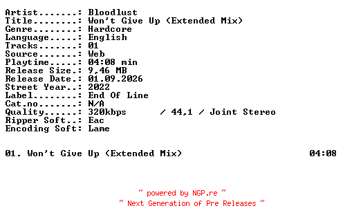 NFO for the release Bloodlust-Wont_Give_Up_(Extended_Mix)-SINGLE-WEB-2022-XTC_iNT by XTC_iNT