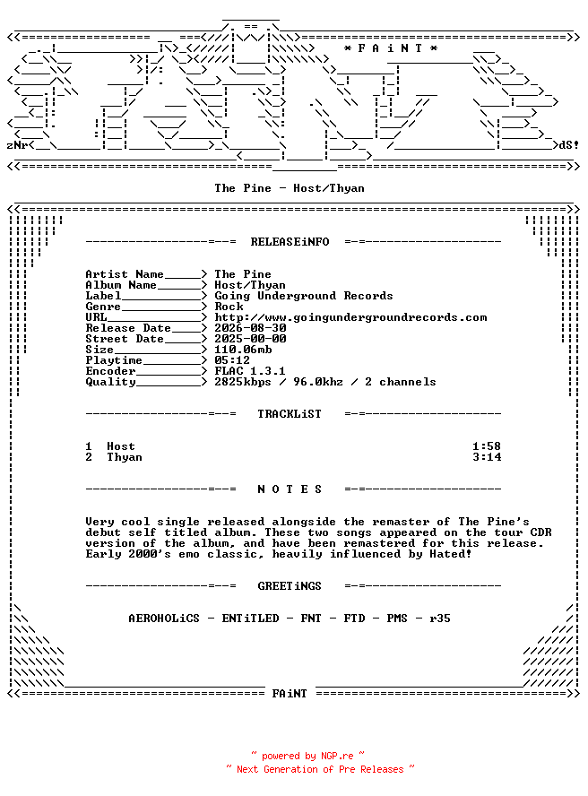 NFO for the release The_Pine-Host-Thyan-7INCH_VINYL-FLAC-2025-FAiNT by FAiNT