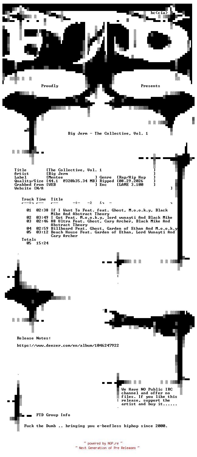 NFO for the release Big_Jerm-The_Collective_Vol._1-WEB-2026-FTD by FTD
