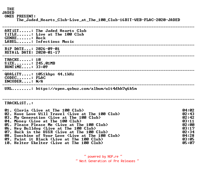 NFO for the release The_Jaded_Hearts_Club-Live_at_The_100_Club-16BIT-WEB-FLAC-2020-JADED by JADED