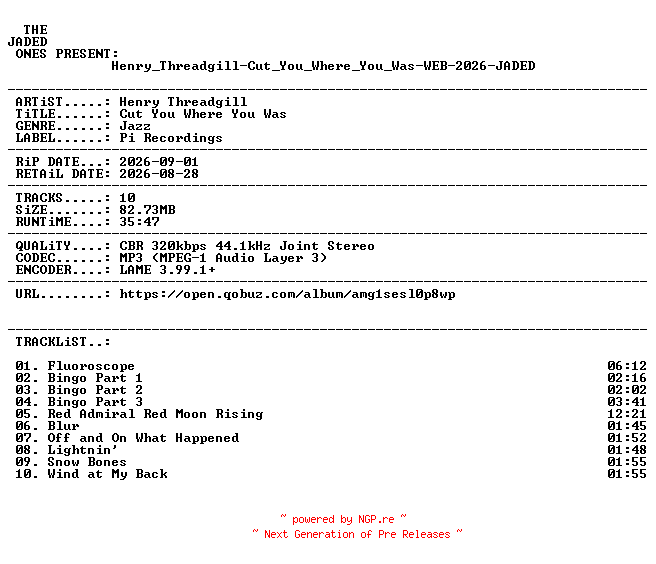 NFO for the release Henry_Threadgill-Cut_You_Where_You_Was-WEB-2026-JADED by JADED