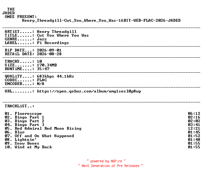 NFO for the release Henry_Threadgill-Cut_You_Where_You_Was-16BIT-WEB-FLAC-2026-JADED by JADED