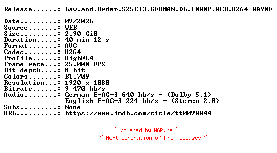 NFO for the release Law.and.Order.S25E13.GERMAN.DL.1080P.WEB.H264-WAYNE by WAYNE