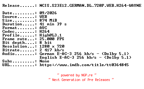 NFO for the release NCIS.S23E12.GERMAN.DL.720P.WEB.H264-WAYNE by WAYNE