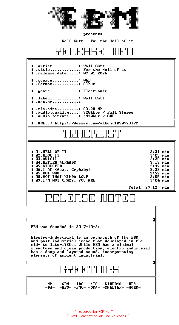 NFO for the release Wolf_Cutt-For_The_Hell_Of_It-WEB-2026-EBM by EBM