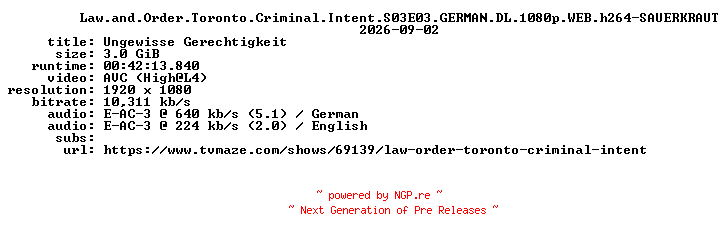 NFO for the release Law.and.Order.Toronto.Criminal.Intent.S03E03.GERMAN.DL.1080p.WEB.h264-SAUERKRAUT by SAUERKRAUT