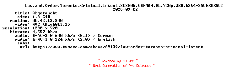 NFO for the release Law.and.Order.Toronto.Criminal.Intent.S03E05.GERMAN.DL.720p.WEB.h264-SAUERKRAUT by SAUERKRAUT