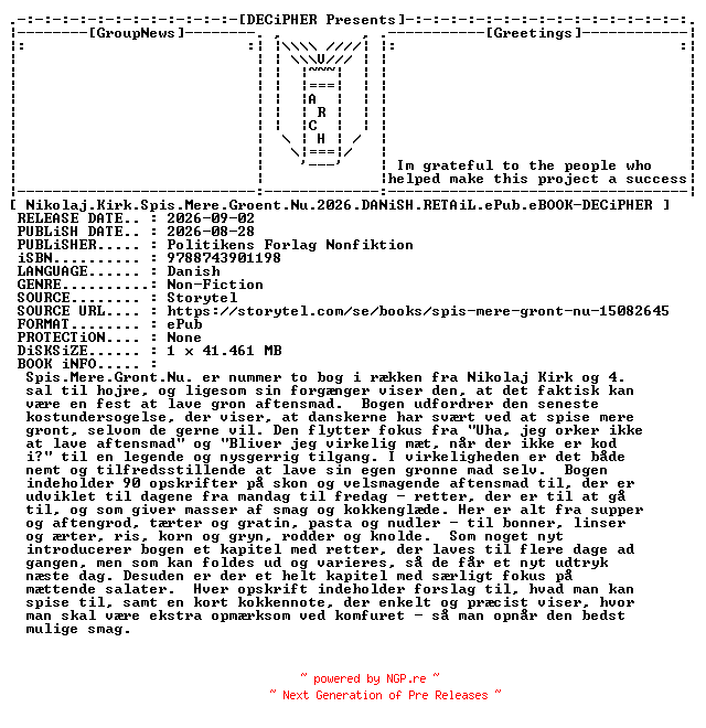 NFO for the release Nikolaj.Kirk.Spis.Mere.Groent.Nu.2026.DANiSH.RETAiL.ePub.eBOOK-DECiPHER by DECiPHER