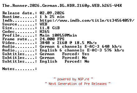 NFO for the release The.Runner.2026.German.DL.HDR.2160p.WEB.h265-W4K by W4K