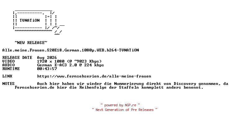 NFO for the release Alle.meine.Frauen.S20E18.German.1080p.WEB.h264-TVNATiON by TVNATiON