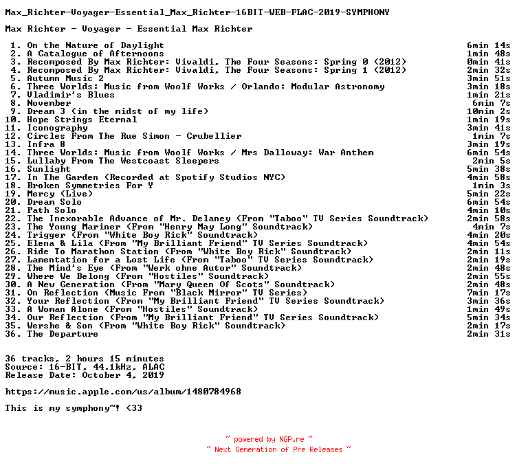 NFO for the release Max_Richter-Voyager-Essential_Max_Richter-16BIT-WEB-FLAC-2019-SYMPHONY by SYMPHONY