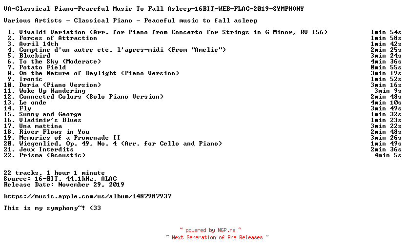 NFO for the release VA-Classical_Piano-Peaceful_Music_To_Fall_Asleep-16BIT-WEB-FLAC-2019-SYMPHONY by SYMPHONY