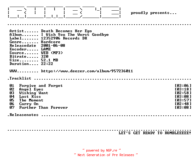 NFO for the release Death_Becomes_Her_Ego-I_Wish_You_The_Worst_Goodbye-(WEB)-2001-RUMBLE by RUMBLE