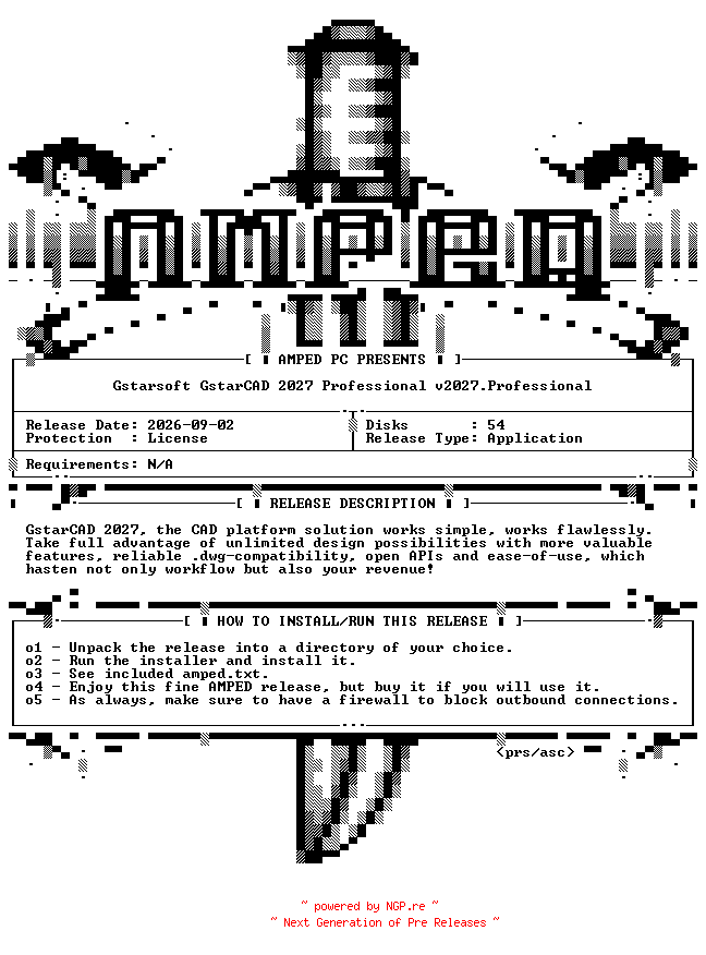 NFO for the release Gstarsoft.GstarCAD.v2027.Professional.X64-AMPED by AMPED