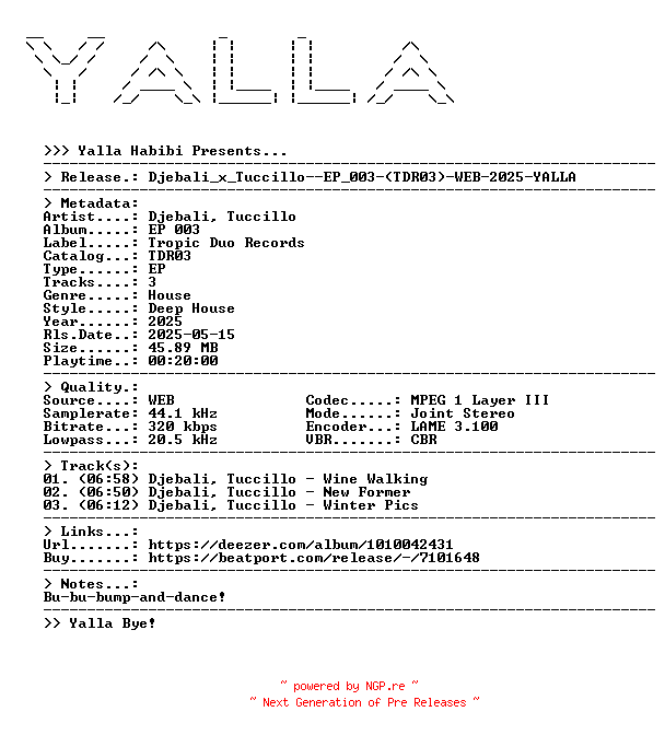 NFO for the release Djebali_x_Tuccillo--EP_003-(TDR03)-WEB-2025-YALLA by YALLA