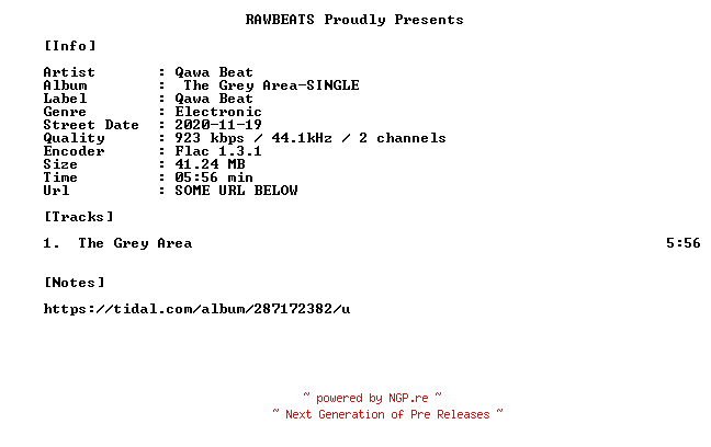 NFO for the release Qawa_Beat-The_Grey_Area-SINGLE-16BIT-WEB-FLAC-2020-RAWBEATS by RAWBEATS
