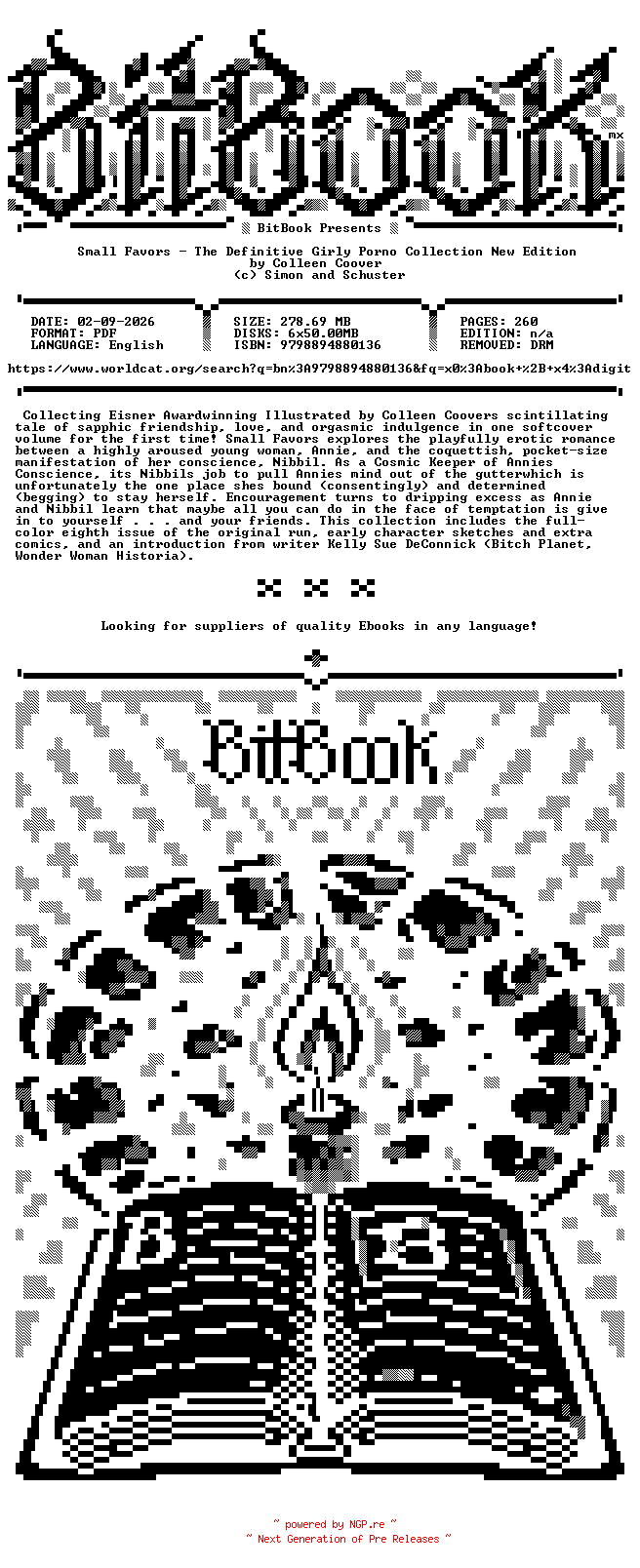 NFO for the release Oni.Press.-.Small.Favors.The.Definitive.Girly.Porno.Collection.New.Edition.2026.Retail.Comic.eBook-BitBook by BitBook