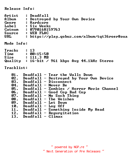 NFO for the release Deadfall-Destroyed_By_Your_Own_Device-16BIT-44KHZ-WEB-FLAC-2012-CBR by CBR