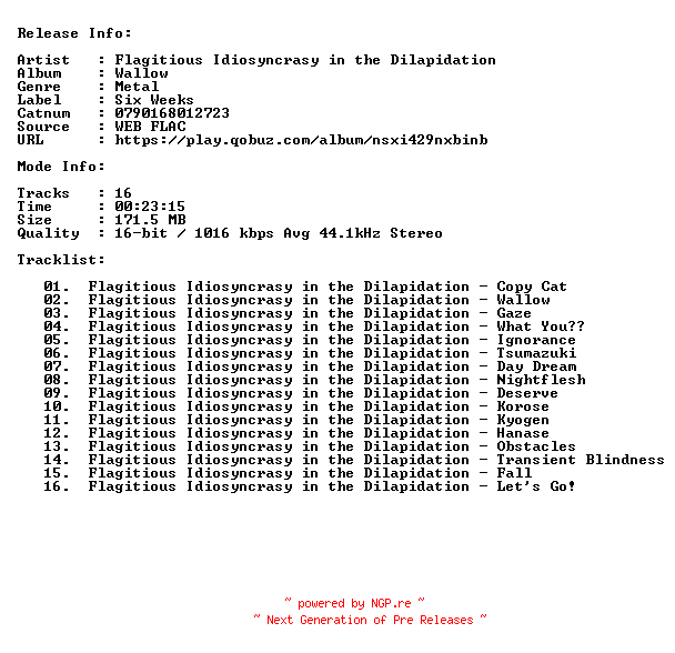 NFO for the release Flagitious_Idiosyncrasy_In_The_Dilapidation-Wallow-16BIT-44KHZ-WEB-FLAC-2013-CBR by CBR